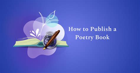 How to Publish a Poetry Book on Amazon: A Comprehensive Guide