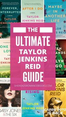 what order to read taylor jenkins reid books? exploring the narrative threads in her works